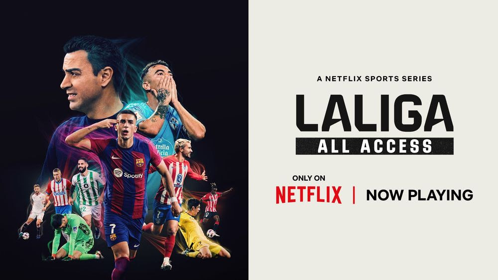 Netflix lança série documental “LALIGA: Além do Campo” 