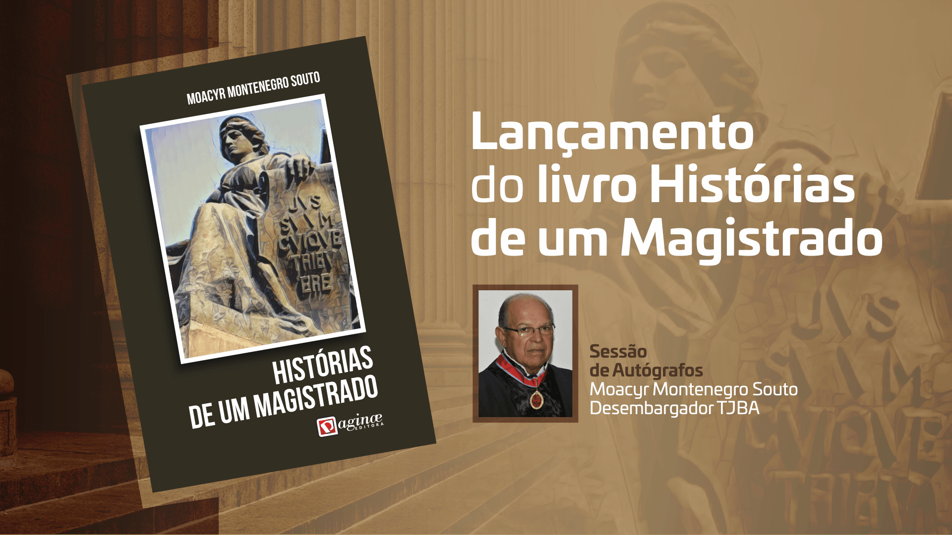 Desembargador Moacyr Montenegro Souto lança livro “Histórias de um Magistrado” no TJBA