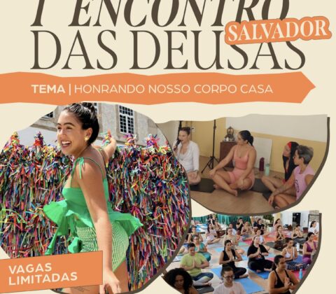 Imagem do post Salvador terá seu “I Encontro das Deusas” nesta sexta-feira