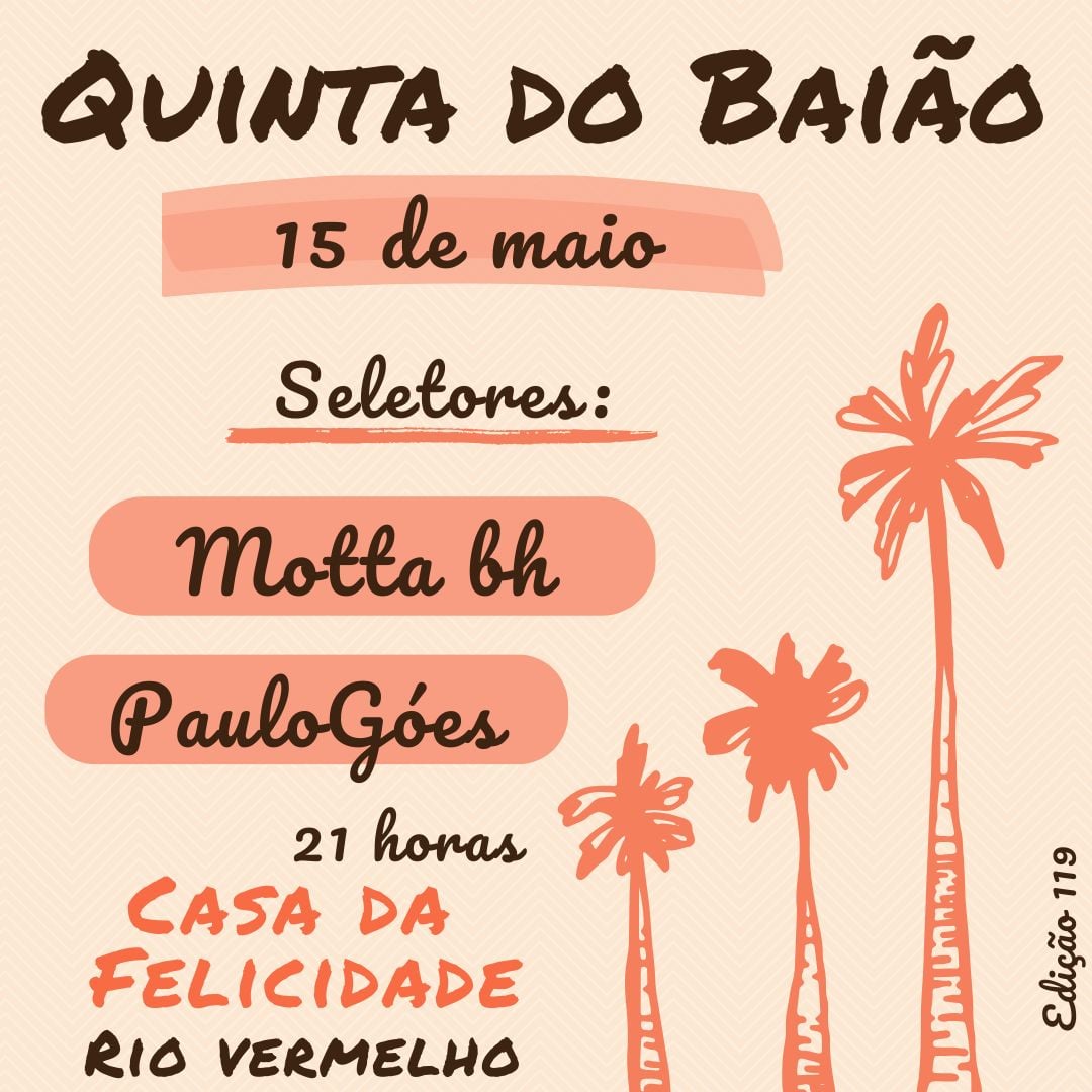 Quinta do Baião recebe DJ Motta, de Belo Horizonte, em edição especial no Rio Vermelho