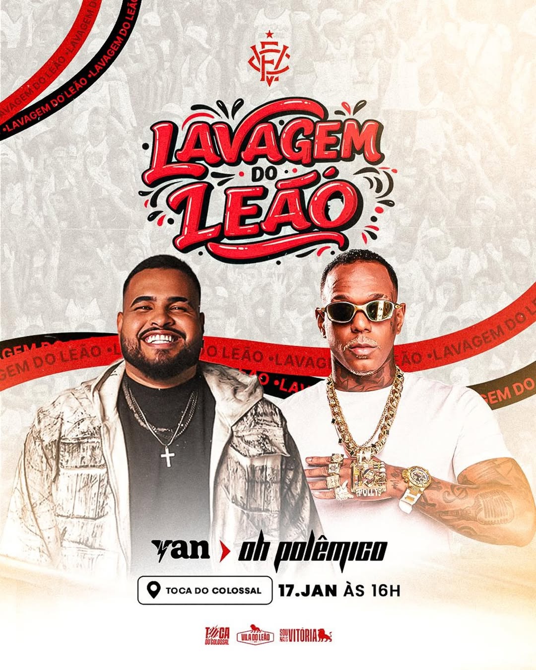 Vitória anuncia Lavagem do Leão com Oh Polêmico e entrada gratuita