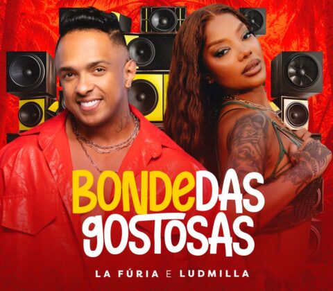 Imagem do post La Fúria se junta a Ludmilla em novo hit “Bonde das Gostosas”