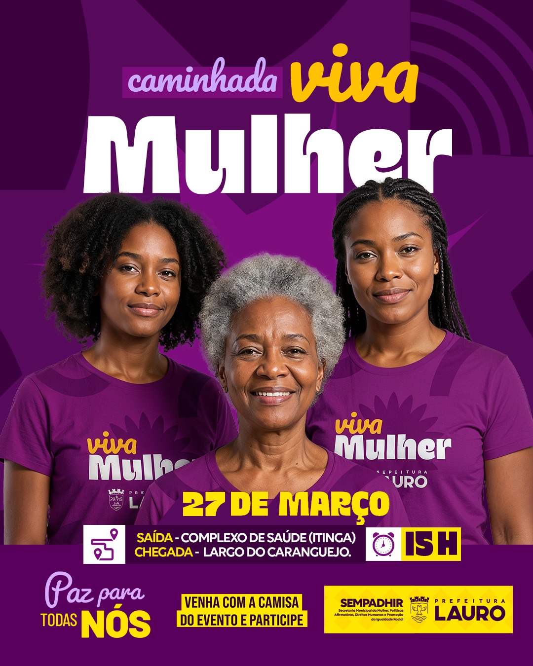 Caminhada Viva Mulher 2026 reúne população em ato por direitos e proteção das mulheres nesta sexta-feira (27)