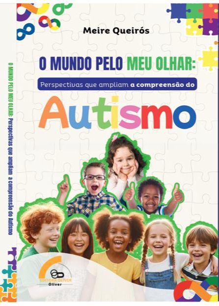 Entre vivência e propósito, Meire Queirós acaba de lançar livro que amplia o olhar sobre o autismo no Brasil
