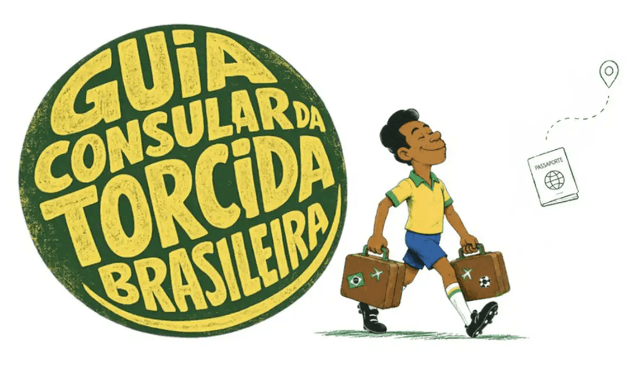Imagem do post Copa 2026: Itamaraty divulga guia oficial com alertas e orientações para brasileiros