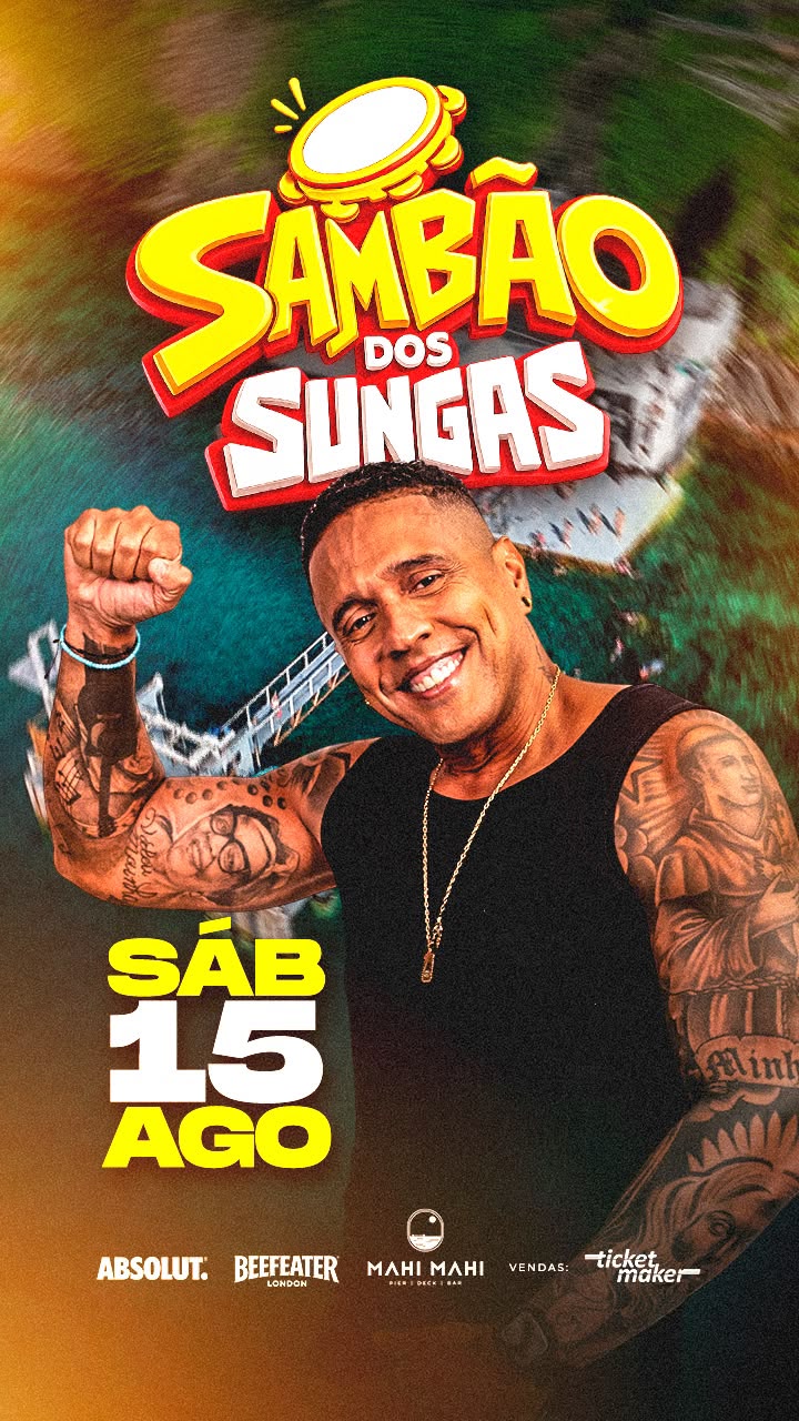 Sambão dos Sungas promete tarde de nostalgia e muito samba no Mahi Mahi