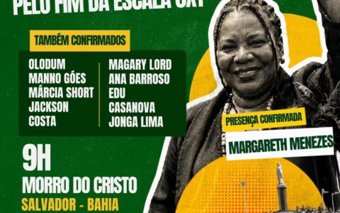 Imagem do post Salvador terá ato pelo fim da escala 6×1 neste domingo; veja horário, local e atrações