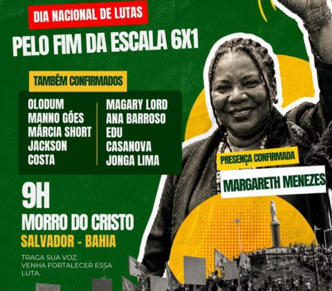 Imagem do post Salvador terá ato pelo fim da escala 6×1 neste domingo; veja horário, local e atrações