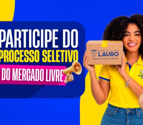 Imagem do post Mercado Livre e Prefeitura de Lauro de Freitas abrem seleção para 250 vagas